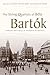 The String Quartets of Béla Bartók: Tradition and Legacy in Analytical Perspective