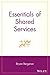 Essentials of Shared Services by Bryan Bergeron
