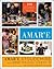 Cooking with Amar'e: 100 Ea...