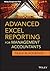 Advanced Excel Reporting for Management Accountants (Wiley Corporate F&A)