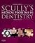 Scully's Medical Problems in Dentistry