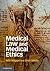 Medical Law and Medical Ethics