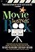 The Movie Business Book by Jason E. Squire