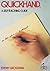 Quickhand (Wiley Self-Teaching Guides)