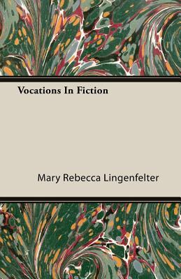 Vocations in Fiction