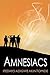 Amnesiacs