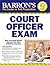Barron's Court Officer Exam