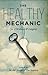 The Healthy Mechanic by Ed Chicoine