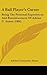 A Ball Player's Career: Being The Personal Experiences And Reminiscences Of Adrian C. Anson (1900)