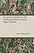 Comparative Studies In The Psychology Of Ants And Of Higher Animals