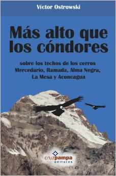 Más alto que los cóndores (Paperback)