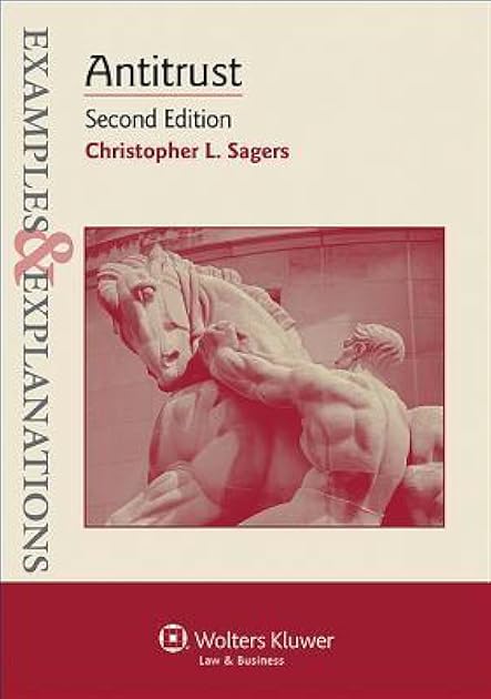 Examples & Explanations: Antitrust