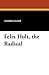 Felix Holt, the Radical