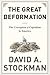 The Great Deformation: The Corruption of Capitalism in America