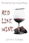 Red Like Wine: Th...