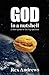 God in a Nutshell: A short guide to the big question