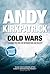 Cold Wars: Climbing the Fine Line Between Risk and Reality