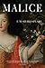Malice