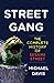 Street Gang by Michael      Davis