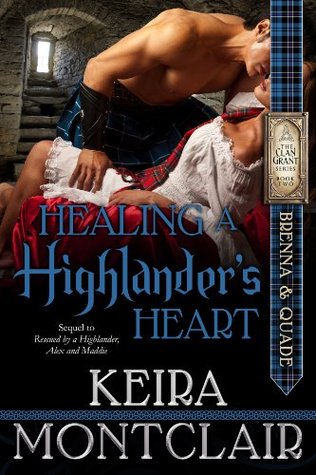 Healing a Highlander's Heart (Clan Grant, #2)