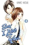 Say I Love You, Vol. 3 by Kanae Hazuki