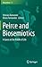 Peirce and Biosemiotics: A Guess at the Riddle of Life
