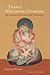 Tilopa's Mahamudra Upadesha: The Gangama Instructions with Commentary