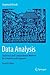 Data Analysis: Statistical and Computational Methods for Scientists and Engineers