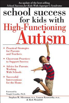School Success for Kids With High-Functioning Autism (Paperback)