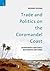 Trade and Politics on the C...