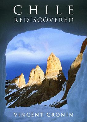 Chile Rediscovered