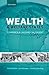 Wealth and Welfare States by Irwin Garfinkel