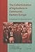 The Collectivization of Agriculture in Communist Eastern Europe by Constantin Iordachi
