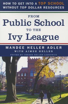 From Public School to the Ivy League: How to get into a top school without top dollar resources