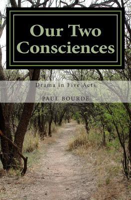 Our Two Consciences (Paperback)