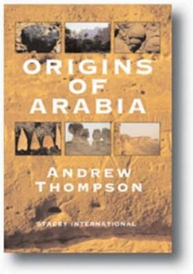 Origins of Arabia (Hardcover)
