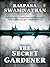 The Secret Gardener