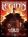 The Chronicles of Legion Vol. 1: Rise of the Vampires
