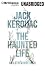 The Haunted Life: And Other Writings