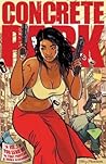 Concrete Park, Vol. 1: You Send Me (Concrete Park, #1) Concrete Park, Vol. 1: You Send Me