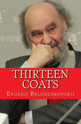 Thirteen Coats: A Meditation