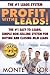 Profit With Leads: The #1 Easy-to-Learn, Simple Non-Selling System for Buying and Closing MLM Leads