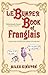 Le Bumper Book of Franglais