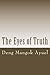 The Eyes of Truth: Slavery, Street Life and Child Soldier in the Sudan