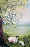 Love Notes by Mary Love Eyster Love Notes by Mary Love Eyster