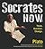 Socrates Now: Think. Question. Change. (Audio Theater)