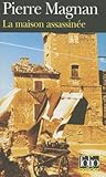 La maison assassinée