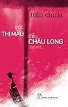 Gót Thị Mầu, đầu Châu Long Gót Thị Mầu, đầu Châu Long