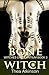 Bone Witch (Witches of Etlantium #3)