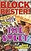 Block Buster!: The True Story of the Sweet